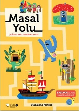 Masal Yolu by Kate Baker, Oğuzhan Aydın, Madalena Matoso