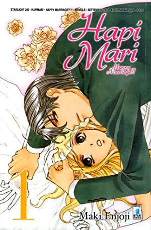Hapi mari: Happy marriage!? vol. 01 by Maki Enjōji, Sabrina Daviddi, Lorenzo Raggi, Rie Zushi, Andrea Renghi