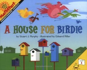 A House for Birdie by Stuart J. Murphy, Edward Miller