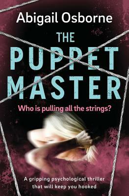The Puppet Master by Abigail Osborne