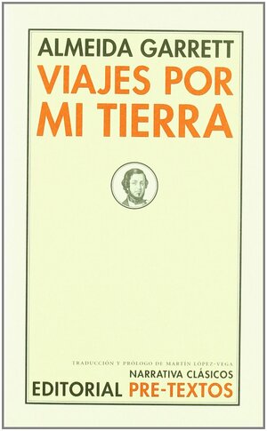 Viajes por mi tierra by Almeida Garrett