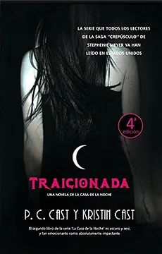 Traicionada by P.C. Cast, P.C. Cast, Kristin Cast