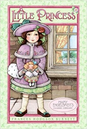 A Little Princess by Frances Hodgson Burnett