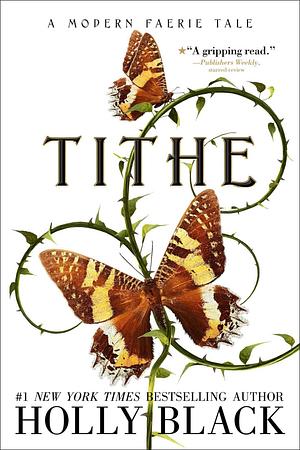 Tithe by Holly Black