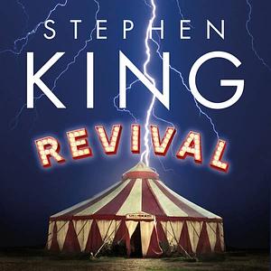 Revival by Stephen King