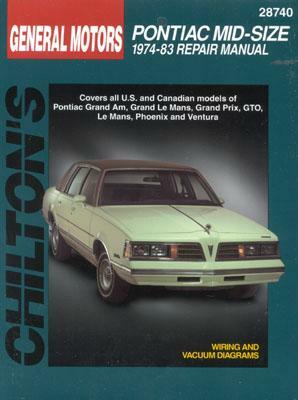 Pontiac Mid-Size Cars, 1974-83 by Chilton Automotive Books, Chilton, The Nichols/Chilton