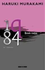 1q84 - Boek twee: juli-september by Jacques Westerhoven, Haruki Murakami