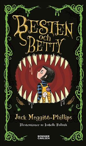 Besten och Betty by Jack Meggitt-Phillips