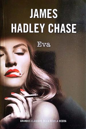 Eva by James Hadley Chase