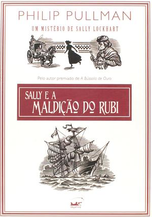 Sally e a Maldição do Rubi by Philip Pullman