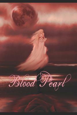 Blood Pearl: A Sanguinem Emere Novel by Carmen Dominique Taxer