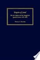 Empire of Sand: The Seri Indians and the Struggle for Spanish Sonora, 1645-1803 by Thomas E. Sheridan