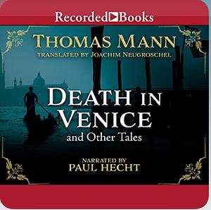 Death in Venice and Other Tales by Thomas Mann