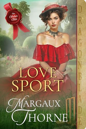 Love Sport  by Margaux Thorne