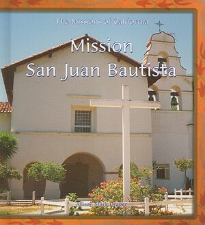 Mission San Juan Bautista by Allison Stark Draper