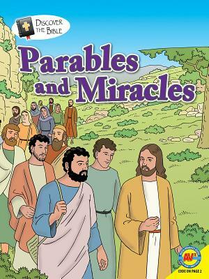 Parables and Miracles by Toni Matas