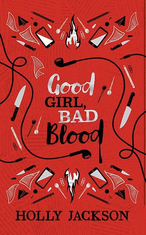 Good Girl, Bad Blood by Holly Jackson