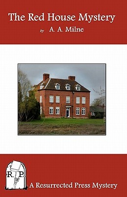 The Red House Mystery by A.A. Milne