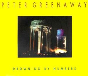 Drowning By Numbers by Peter Greenaway