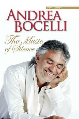 The Music of Silence by Andrea Bocelli