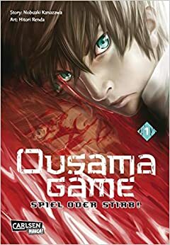 Ousama Game - Spiel oder stirb!, Band 1 by Nobuaki Kanazawa