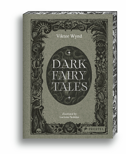 Dark Fairy Tales by Viktor Wynd