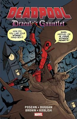 Deadpool: Dracula's Gauntlet by 