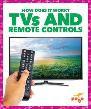 TVs and Remote Controls by Nikole Brooks Bethea