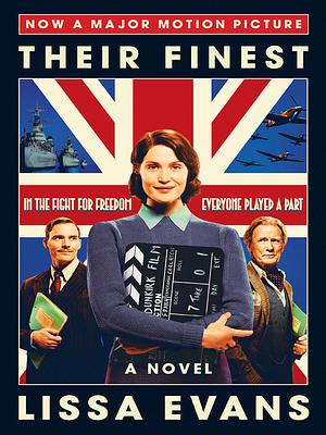 Their Finest by Lissa Evans