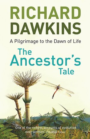 The Ancestor's Tale by Richard Dawkins