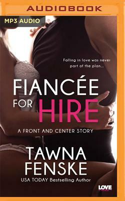 Fiancée for Hire by Tawna Fenske