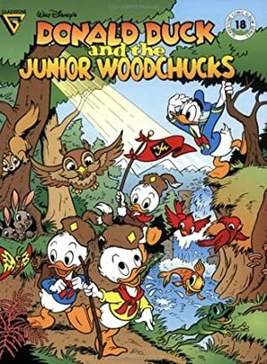 Walt Disney's Donald Duck and the Junior Woodchucks (Gladstone Comic Album Series, No. 18) by Carl Barks