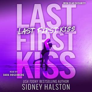 Last First Kiss by Sidney Halston