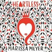 Heartless by Marissa Meyer