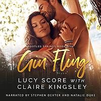 Gin Fling by Claire Kingsley, Lucy Score