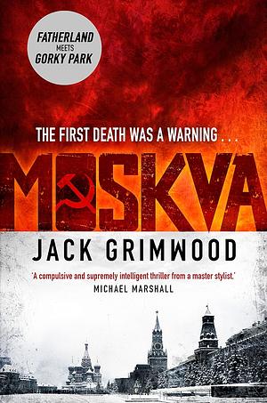 Moskva by Jack Grimwood