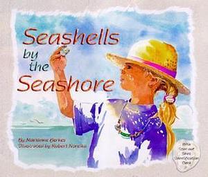 Seashells By The Seashore by Robert Noreika, Marianne Berkes