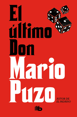 El Último Don / The Last Don by Mario Puzo