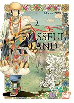 Blissful Land T03 by Ichimon Izumi
