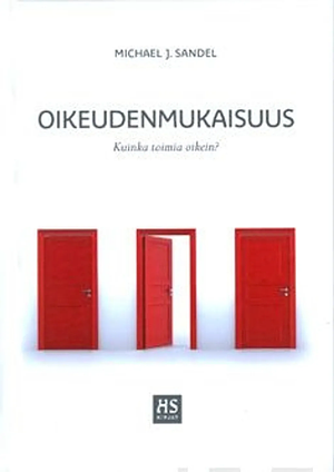 Oikeudenmukaisuus by Michael J. Sandel