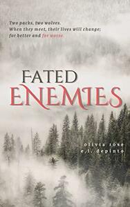 Fated Enemies by E.L. DePinto, Olivia Rose