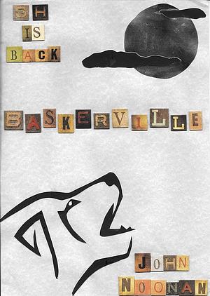 Ms Holmes: Baskerville by John Noonan