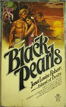 Black Pearls by Janet Louise Roberts