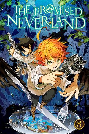 The Promised Neverland, Vol. 8: The Forbidden Game by Kaiu Shirai, Posuka Demizu