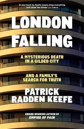 London Falling by Patrick Radden Keefe