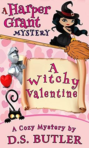 A Witchy Valentine by D.S. Butler