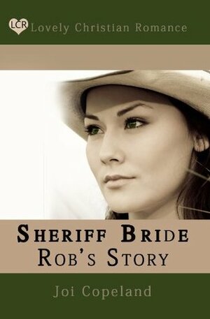 Rob's Story by Joi Copeland