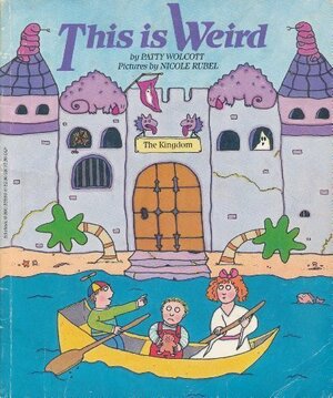 This Is Weird by Patty Wolcott