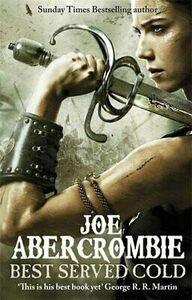 Best Served Cold by Joe Abercrombie