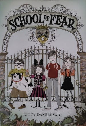 School of Fear by Gitty Daneshvari